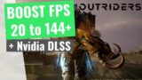 Outriders – How to BOOST FPS and Increase Performance on any PC + NVIDIA DLSS
