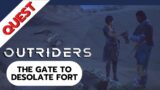 Outriders Quest: The Gate To Desolate Fort