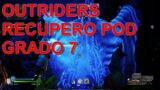Outriders Recopuro Pod livello 7 gameplay ita