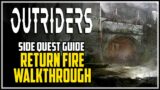 Outriders Return Fire Side Quest