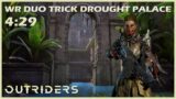 Outriders | World Record Duo Trick | Drought Palace | New Horizon Speedrun – 4:29 | 1440P 60FPS