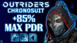 UPDATED CHRONOSUIT / MAX PDR / BIG DPS / TRICKSTER / OUTRIDERS / NEW HORIZON