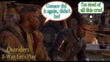 We've finally got back! – Outriders 3-Way Let's Play Episode 4