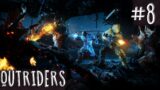 #8 OUTRIDERS(PC), +18, 28.03.2022