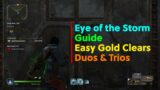 EYE OF THE STORM GUIDE | EASY GOLD CLEARS | DUOS & TRIOS | Outriders