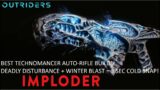 Outriders -BEST TECHNOMANCER AUTO-RIFLE BUILD! DEADLY DISTURBANCE + WINTER BLAST = 3 SEC COLD SNAPS!