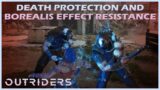 Outriders | Death Protection (Damage Mitigation) & Borealis (Effect Resistance)