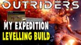 Outriders Guide – My Current Pyromancer Expedition Leveling Build With High DPS