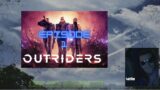 Outriders Land in Enoch ep1