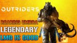 Outriders: MUST HAVE LMG! The Roaring Umbra LEGENDARY LMG IS AWESOME! Rank 3 Mod & Weapon Review