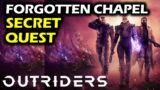Outriders: Secret Side Quest – Forgotten Chapel | How To Start & Legendary Reward