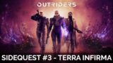 Outriders – Side Quest #3: Terra Infirma