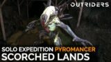 Scorched Lands Expedition Completion (Solo Pyromancer / Gold Tier) [Outriders]