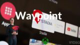 Waypoint: Top guys leaving Stadia, Outriders infuriating players again.
