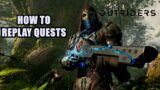 How to Replay Quests in Outriders