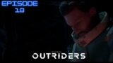 OUTRIDERS PS4 playthrough Part 10 – Gameplay Last Outrider PS4Pro4K