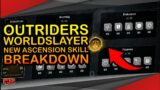 Outriders WorldSlayer | NEW ASCENSION SKILL SET / TREE – DEVASTATOR BREAKDOWN! 4K