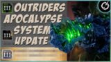 Outriders: Worldslayer DLC | Apocalypse System NEW Exciting Update