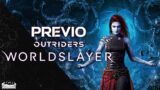 Previo Outriders Worldslayer | 3GB