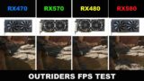 RX580 vs RX480 vs RX570 vs RX470 | OUTRIDERS | Benchmark | i7-4770K