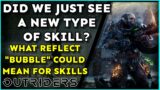 BLINK AND YOU MISS IT! Did We See One Of The Skill Changes Coming In Outriders: Worldslayer?