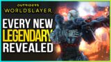 EVERY NEW LEGENDARY REVEALED THESE LOOK INSANE! | Outriders Worldslayer
