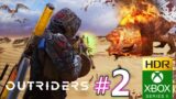 Jogando Outriders – Parte 2 Xbox Series X Gameplay 2022 HDR