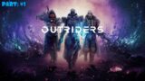 OUTRIDERS : NEW HORIZON | CAMPAIGN | Prologue – PART: 1