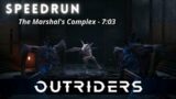 Outriders – Marshal's Complex Speedrun (7:03) — Technomancer