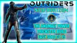 Outriders New Horizon | The Anomaly Power Trickster Build For Easy Solo CT 15