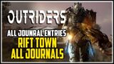 Outriders Rift Town All Jounral Entries Locations