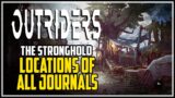 Outriders The Stronghold All Journal Entires Locations