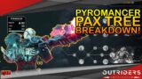 Outriders WorldSlayer | NEW PYROMANCER PAX SKILL TREE BREAKDOWN!