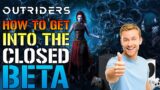 Outriders: Worldslayer Closed BETA! How To Get In For FREE! Release Date & More! (Outriders News)