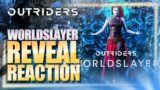Outriders Worldslayer – Trailer & Reveal Stream Reaction! | Live Reaction