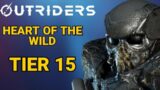 Outriders tier 15 heart of the wild expedition Devastator
