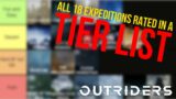 All 18 EXPEDITIONS rated in a Tier List | Outriders New Horizon