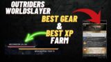 FASTEST XP FARM and BEST APOCALYPSE GEAR FARM (ONE SPOT!) in Outriders WORLDSLAYER