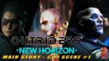 OUTRIDERS – MAIN STORY – CUTSCENE PT. 1 – [PC]