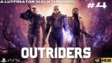 OUTRIDERS Main Quest Storyline Walkthrough Gameplay Part 4 | PS5, PS4 | 4K HDR