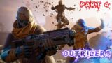 OUTRIDERS PART 4 PC GAMEPLAY