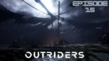 OUTRIDERS PS4 playthrough Part 15 – Trench Town ( PS4 4K 60Pro)