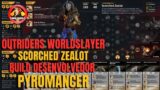 #OUTRIDERS WORDSLAYER SCORCHED ZEALOT BUILD DESENVOLVEDOR PYROMANCER!!