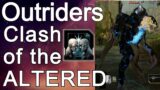 Outriders: Clash of the Altered achievement guide