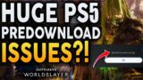 Outriders – PREDOWNLOAD ISSUES ON PS5! The Info We Have So Far For Worldslayer Upgrade!