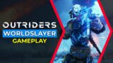 Outriders Worldslayer Gameplay