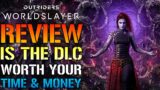 Outriders: Worldslayer Review! No Spoilers! Is The DLC Worth Your Time & Money?