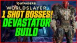 1 SHOT EVERY BOSS! 1 Billion Damage Devastator Guide // Outriders Worldslayer