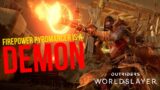 How to become a DEMON FIREPOWER PYROMANCER | Outriders Worldslayer
