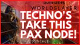 IS THIS THE BEST TECHNO PAX NODE? OUTRIDERS WORLDSLAYER!